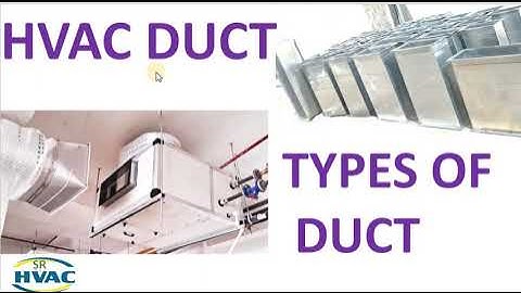 What is Duct? Types and Materials Explained!
