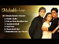 Gambar cover Mohabbatein Movie All Songs | Shah Rukh Khan | Aishwarya Rai | #viralvideo #love #lovesong