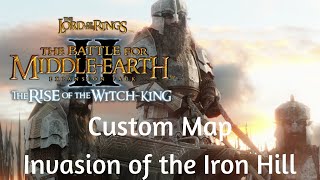 BFME II RotWK Custom Map: Invasion of the Iron Hill