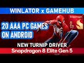 WINLATOR GAMEHUB Test Von 20 AAA PC Spielen Snapdragon 8 Elite Gen 5 Neuer Turnip Treiber