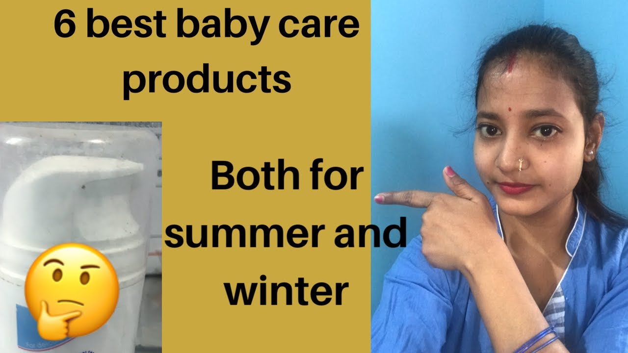 Best baby care products one brand product both for summer and winter