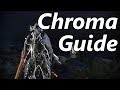 Warframe | Eidolon Hunter #8: Chroma Guide