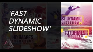 Fast Dynamic Slideshow | After Effects Template | Openers