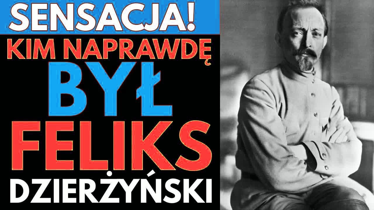 Dlaczego wizerunek Feliksa Dzierżyńskiego przez dziesięciolecia zatruwał polską politykę
