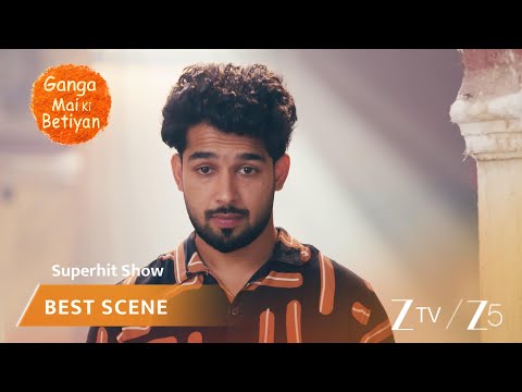 Ganga Mai Ki Betiyan | EP 386 | Best Scene | Zee TV AFRICA