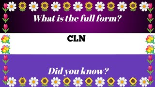Full Form of CLN.