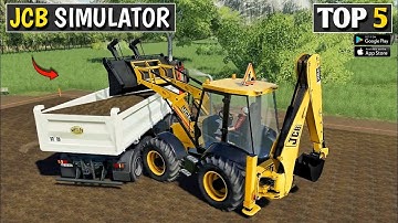 TOP 5 REALISTIC OPEN WORLD JCB GAMES 2023 | HIGH GRAPHICS OFFLINE JCB GAMES FOR ANDROID ||