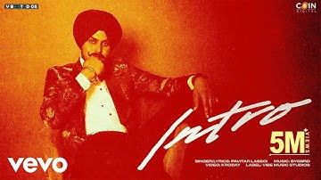 Pavitar Lassoi & BYG BYRD Intro (Official Video) New Punjabi Songs 2023 Latest Punjabi Songs