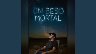 Un Beso Mortal