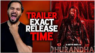 Dhurandhar 2 Trailer Exact Release TIME  Dhurandhar 2 Traile