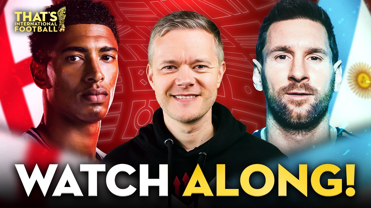 England vs Argentina LIVE World Cup 2026 Watchalong