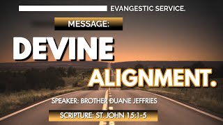 Devine Alignment.