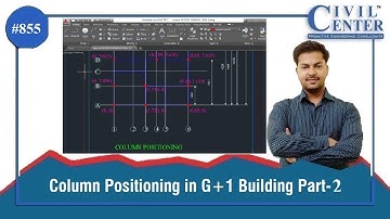 Column Positioning in G+1 Building Part-1