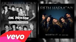 Worth Stockholm Syndrome - FifthHarmony & OneDirection (Mashup)