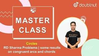 RD Sharma Problems - congruent arcs and chords | Class 9 Maths | 2 PM Master Class By Monika Ma'am screenshot 5