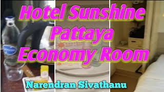 Economy room, Sunshine Hotel And Residences,  Pattaya