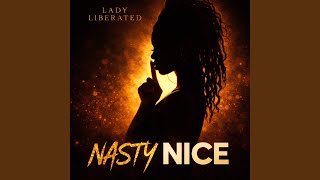 Nasty Nice