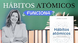 Hábitos  Atómicos... ¿ Es Tan Bueno ❓