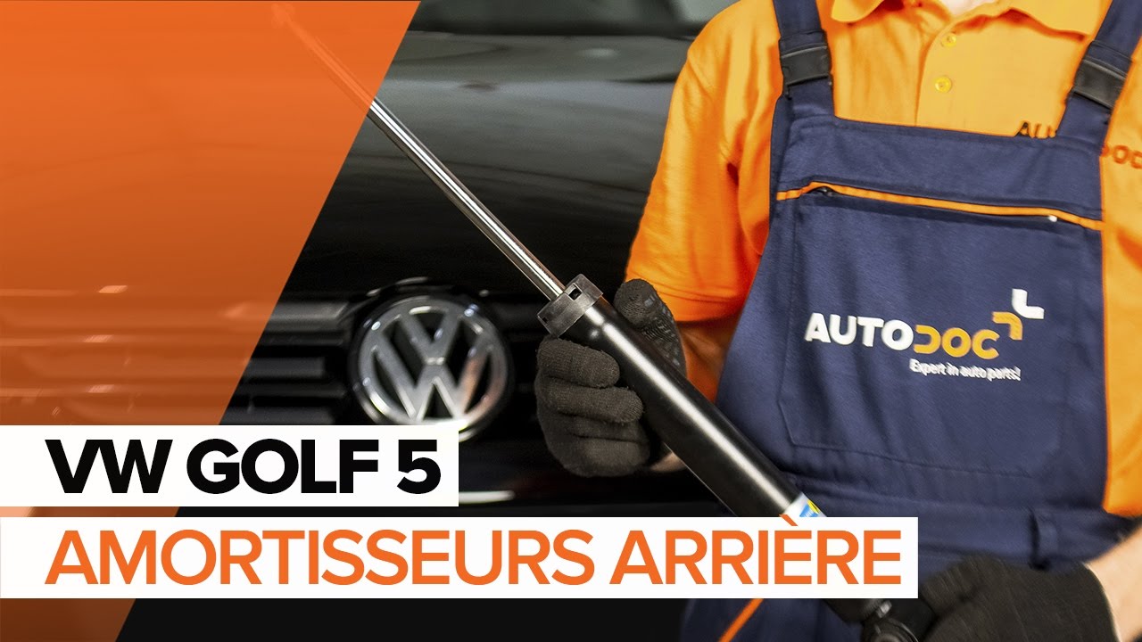 Comment remplacer des amortisseurs arrière sur une VW GOLF 5 TUTORIEL |  AUTODOC - YouTube