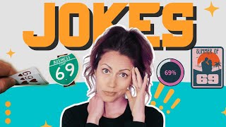 What Is 69? My 9 Year Old Just Told Me A 69 Joke?