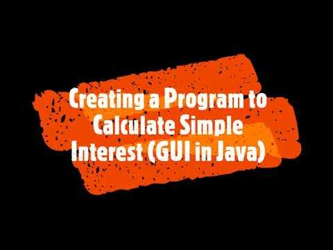 Creating Java Frame Form GUI Calculating Simple Interest - YouTube