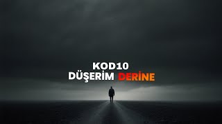Kod10 - Düşeri̇m Deri̇ne