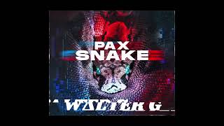 PAX - Snake  [W∆LTER G. REMIX]