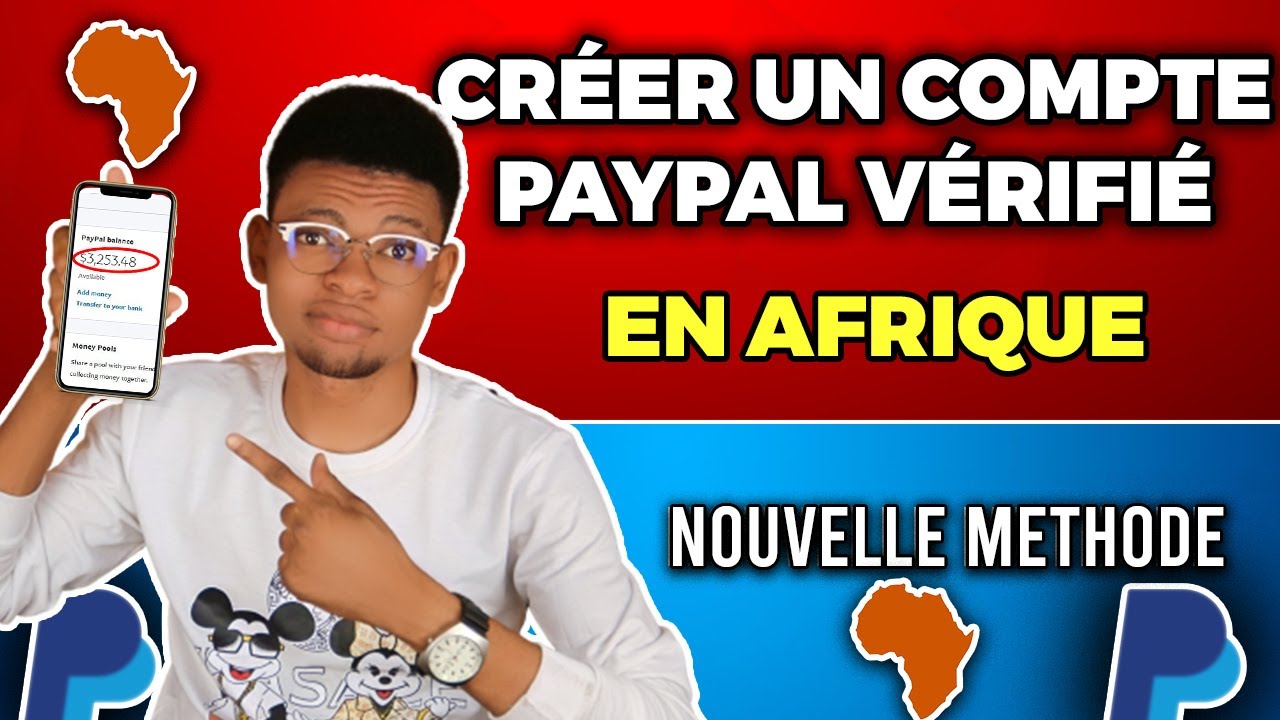 Comment Créer Un Compte PayPal en Afrique (Ouvrir Un PayPal Dans Un