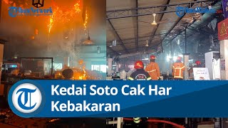 Kedai Soto Ayam Cak Har Surabaya Terbakar, Puluhan Orang Berhamburan Selamatkan Diri
