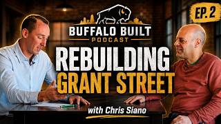 Buffalo Real Estate Development with Chris Siano | Grant Street, City Lots & New Construction