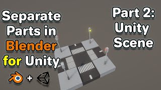 Unity Prefab Setup with Blender Assets Traffic Light Demo