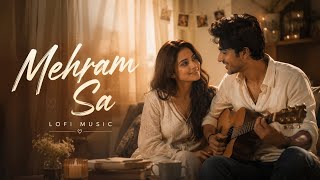 Mehram Sa | Official Lyric Video | Lofi Music | Romantic Indie Pop Love Song screenshot 1