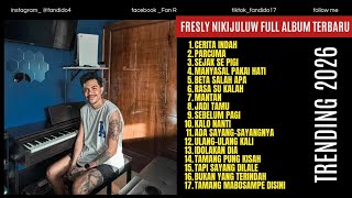 FRESLY NIKIJILUW FULL ALBUM TERBARU _ TRENDING YOUTUBE #freslynikijuluw