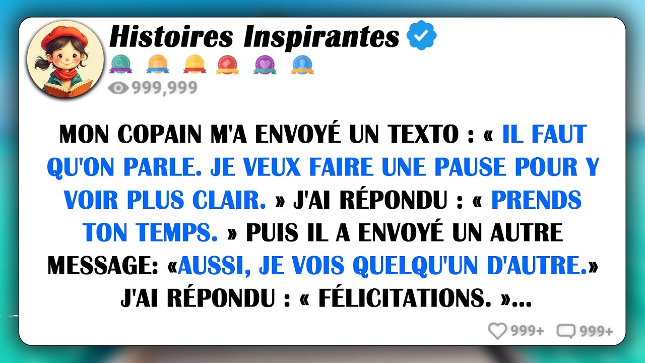 Mon Copain M'a Envoyé Un Texto: «il Faut Qu'on Parle. Je Veux Faire Une Pause Pour Y Voir Plus Clair