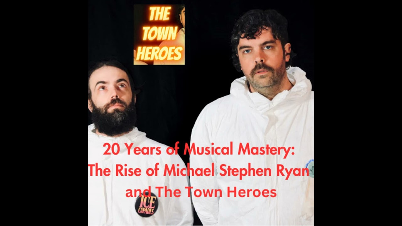 20 Years of Musical Mastery: The Rise of Michael Stephen Ryan and The Town Heroes