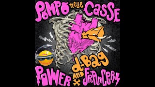 Powerfrancers - Pompo nelle casse (hardtekk AG Dj)