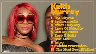 Dip Dip Di-Keith Murray-Prime hits roundup mixtape for 2024-#moments