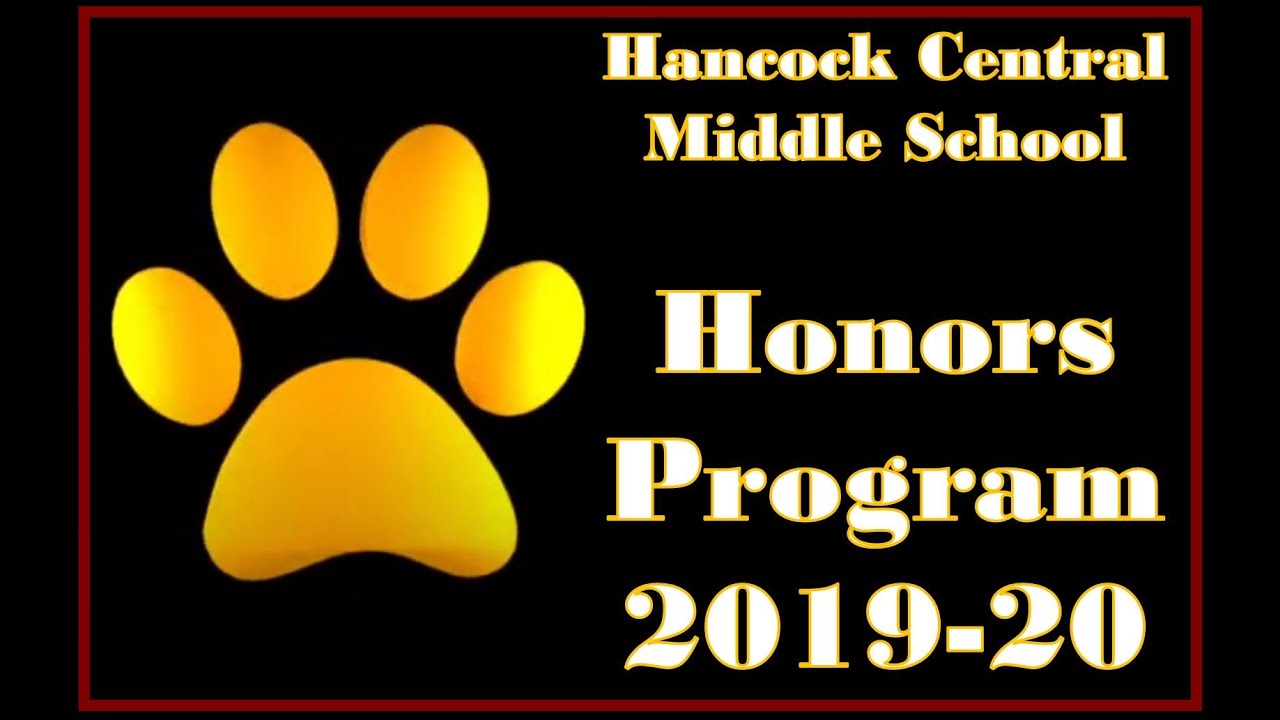 Hancock Central Middle School 2019 2020 Honors Program YouTube