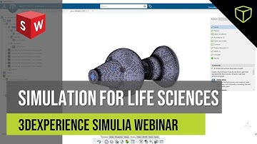 3DEXPERIENCE SIMULIA - Simulation for Life Sciences