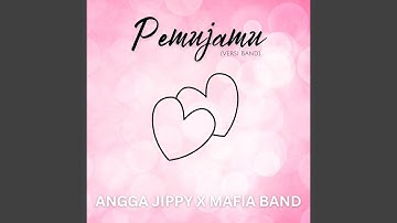 Pemujamu ((feat. Mafia Band))