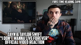 Zayn & Taylor Swift - I Don't Wanna Live Forever - Reaction - First time hearing Zayn