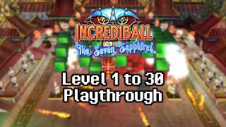 Incrediball: The Seven Sapphires - Level 1 to 30 Playthrough