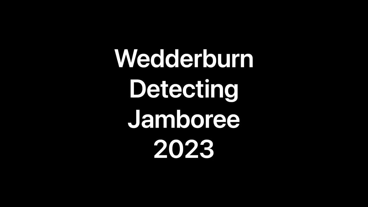 Wedderburn detecting Jamboree 2023 gold good times great people YouTube