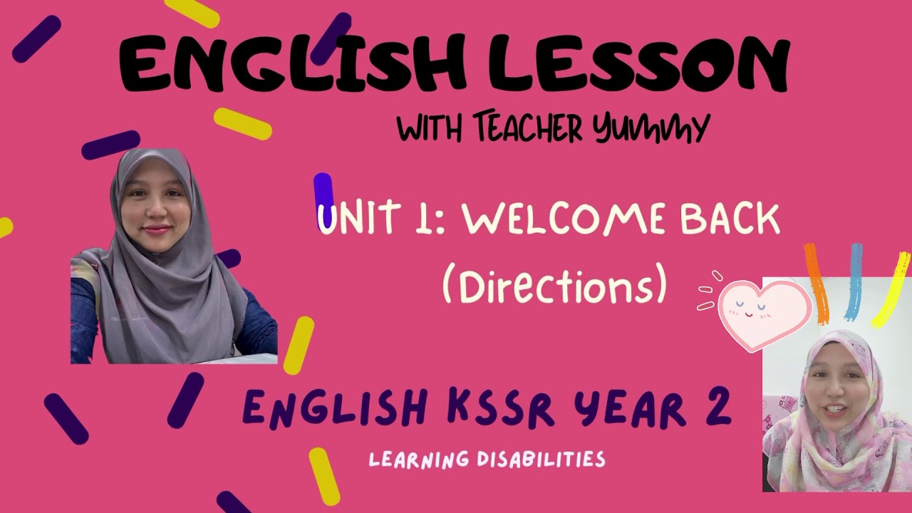 UNIT 1: Learning DIRECTIONS with TEACHER YUMMY