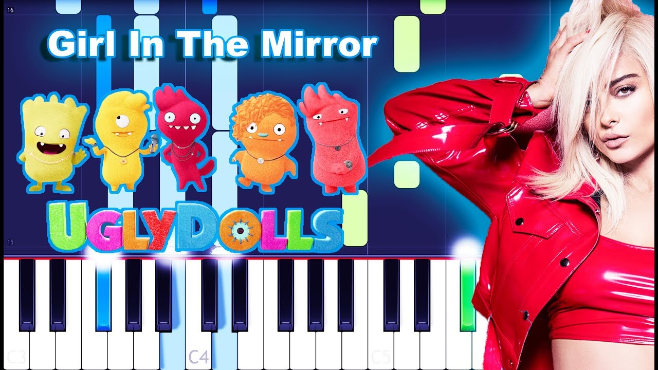 Bebe Rexha Girl In The Mirror Piano Tutorial Uglydolls Youtube