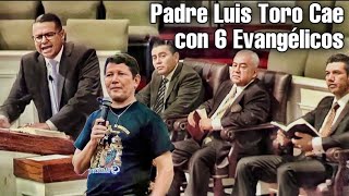 Padre Luis Toro cae con 7 Evangélicos con Fuertes Preguntas 😱 en plena iglesia Católica ⛪️