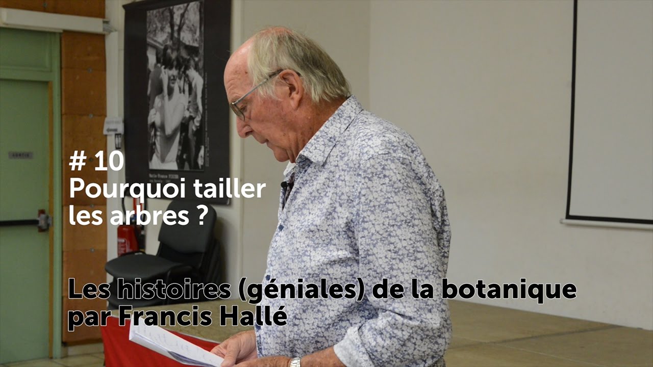 # 10 Les histoires (géniales) de la botanique par Francis Hallé