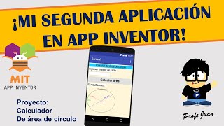 APP INVENTOR_ MI SEGUNDA APLICACIÓN_Como crear una aplicación para el cálculo del área del círculo screenshot 1