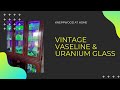 My Husband's Vintage Vaseline & Uranium Glass Collection