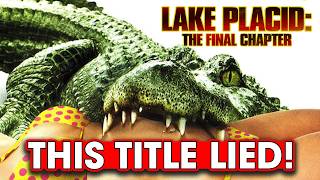 Lake Placid: The Final Chapter Was NOT The Final Chapter! - Hack The Movies